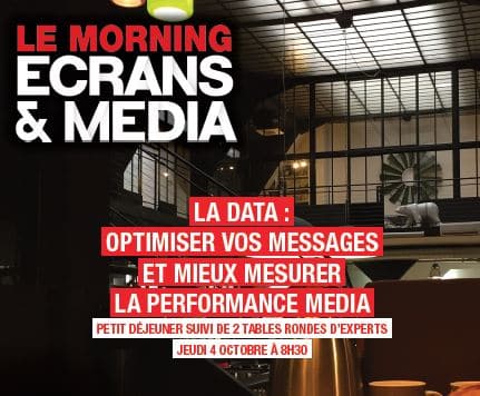 Evenement Morning Ecrans et media